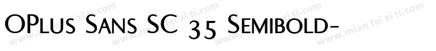 OPlus Sans SC 35 Semibold字体转换